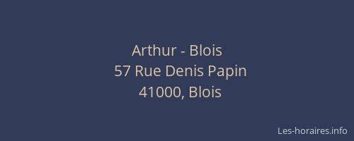 Arthur - Blois
