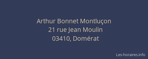 Arthur Bonnet Montluçon