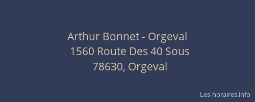 Arthur Bonnet - Orgeval