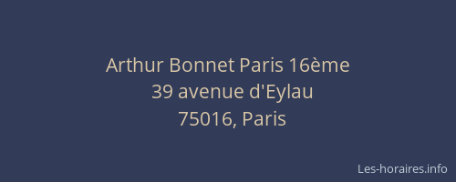 Arthur Bonnet Paris 16ème