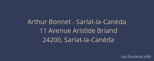 Arthur Bonnet - Sarlat-la-Can&eacute;da