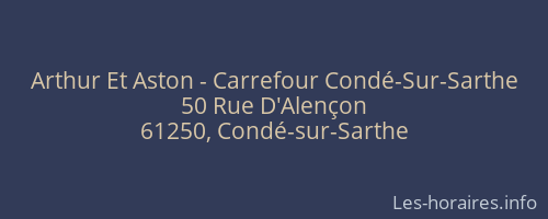 Arthur Et Aston - Carrefour Condé-Sur-Sarthe