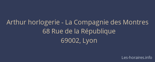 Arthur horlogerie - La Compagnie des Montres