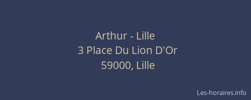 Arthur - Lille