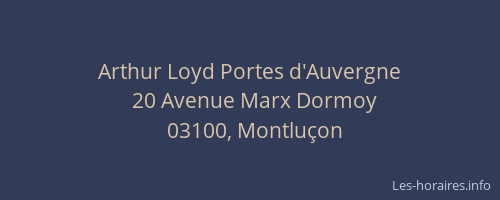 Arthur Loyd Portes d'Auvergne