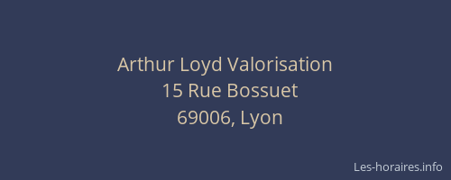 Arthur Loyd Valorisation