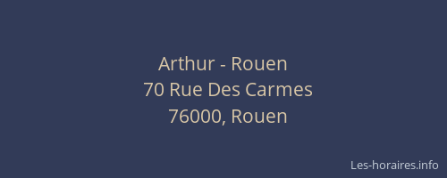Arthur - Rouen