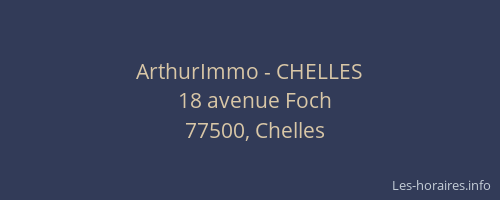 ArthurImmo - CHELLES