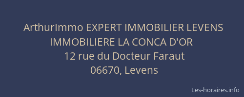 ArthurImmo EXPERT IMMOBILIER LEVENS IMMOBILIERE LA CONCA D'OR