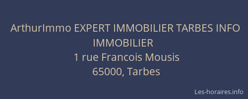 ArthurImmo EXPERT IMMOBILIER TARBES INFO IMMOBILIER