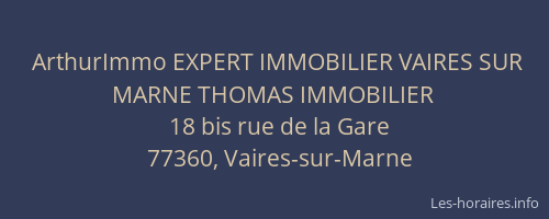 ArthurImmo EXPERT IMMOBILIER VAIRES SUR MARNE THOMAS IMMOBILIER