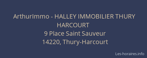 ArthurImmo - HALLEY IMMOBILIER THURY HARCOURT