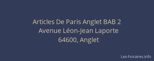 Articles De Paris Anglet BAB 2