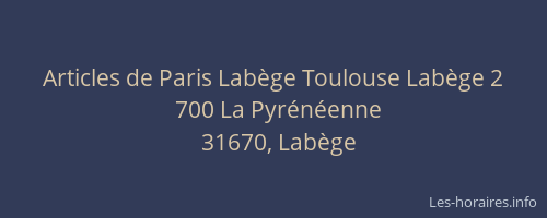 Articles de Paris Labège Toulouse Labège 2