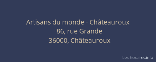 Artisans du monde - Châteauroux