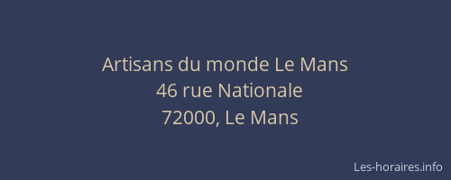 Artisans du monde Le Mans