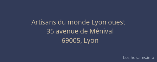 Artisans du monde Lyon ouest
