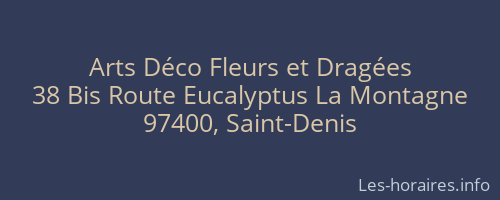 Arts Déco Fleurs et Dragées