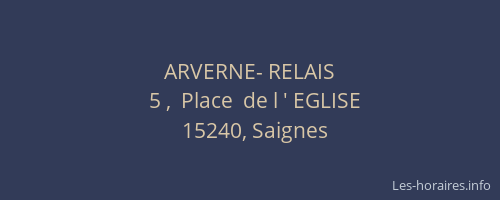 ARVERNE- RELAIS