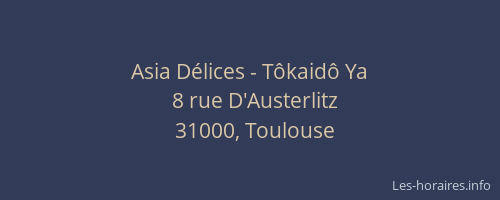 Asia Délices - Tôkaidô Ya