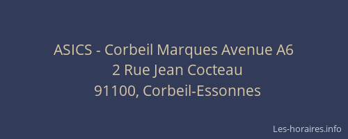 ASICS - Corbeil Marques Avenue A6
