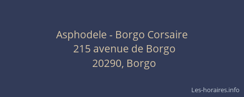 Asphodele - Borgo Corsaire