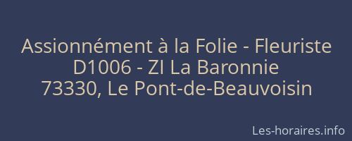 Assionnément à la Folie - Fleuriste