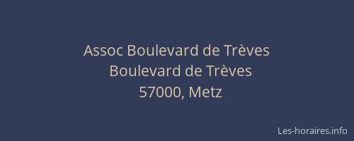 Assoc Boulevard de Trèves