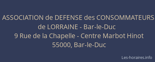 ASSOCIATION de DEFENSE des CONSOMMATEURS de LORRAINE - Bar-le-Duc