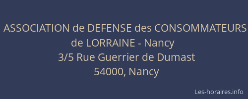 ASSOCIATION de DEFENSE des CONSOMMATEURS de LORRAINE - Nancy
