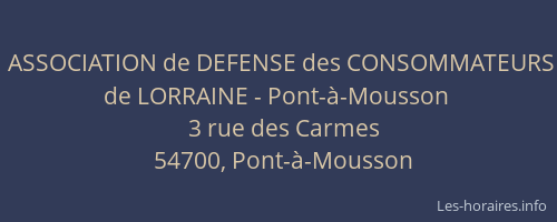 ASSOCIATION de DEFENSE des CONSOMMATEURS de LORRAINE - Pont-à-Mousson