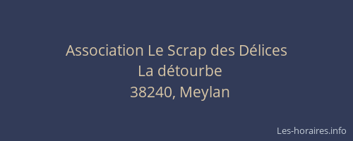 Association Le Scrap des D&eacute;lices