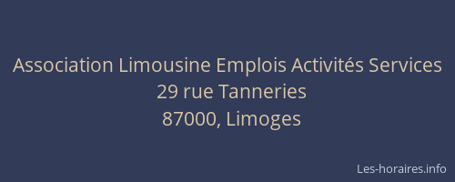 Association Limousine Emplois Activités Services