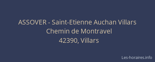ASSOVER - Saint-Etienne Auchan Villars