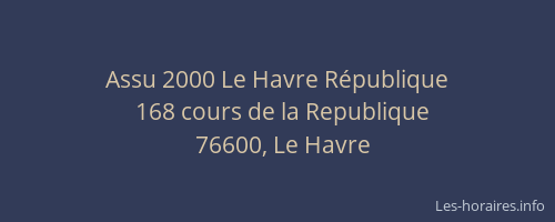 Assu 2000 Le Havre République