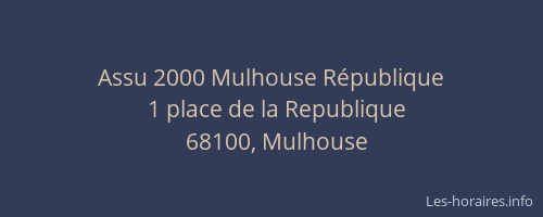 Assu 2000 Mulhouse République