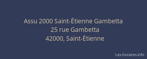 Assu 2000 Saint-Étienne Gambetta