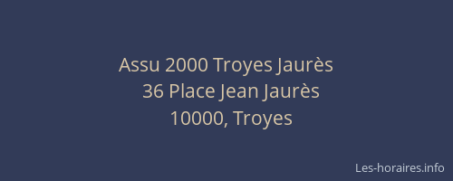 Assu 2000 Troyes Jaurès