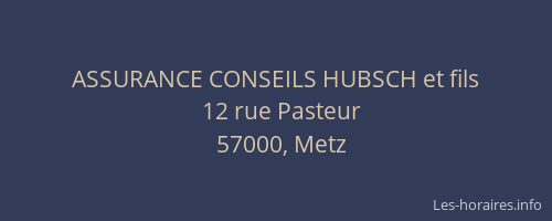 ASSURANCE CONSEILS HUBSCH et fils