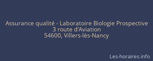 Assurance qualité - Laboratoire Biologie Prospective