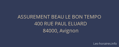 ASSUREMENT BEAU LE BON TEMPO