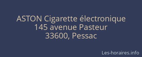 ASTON Cigarette électronique