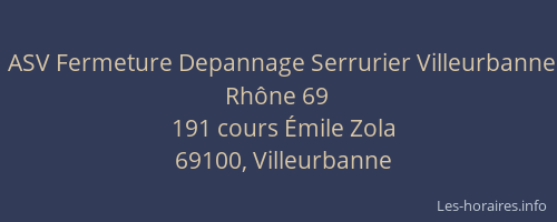 ASV Fermeture Depannage Serrurier Villeurbanne Rhône 69