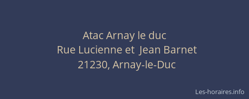 Atac Arnay le duc