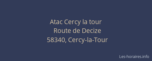Atac Cercy la tour