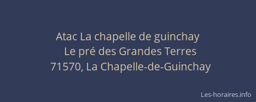 Atac La chapelle de guinchay