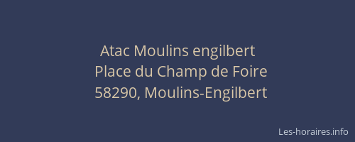 Atac Moulins engilbert