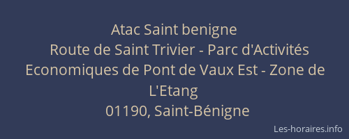Atac Saint benigne