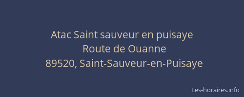 Atac Saint sauveur en puisaye