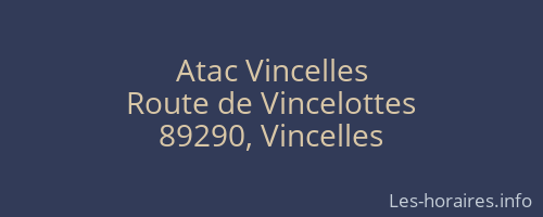 Atac Vincelles